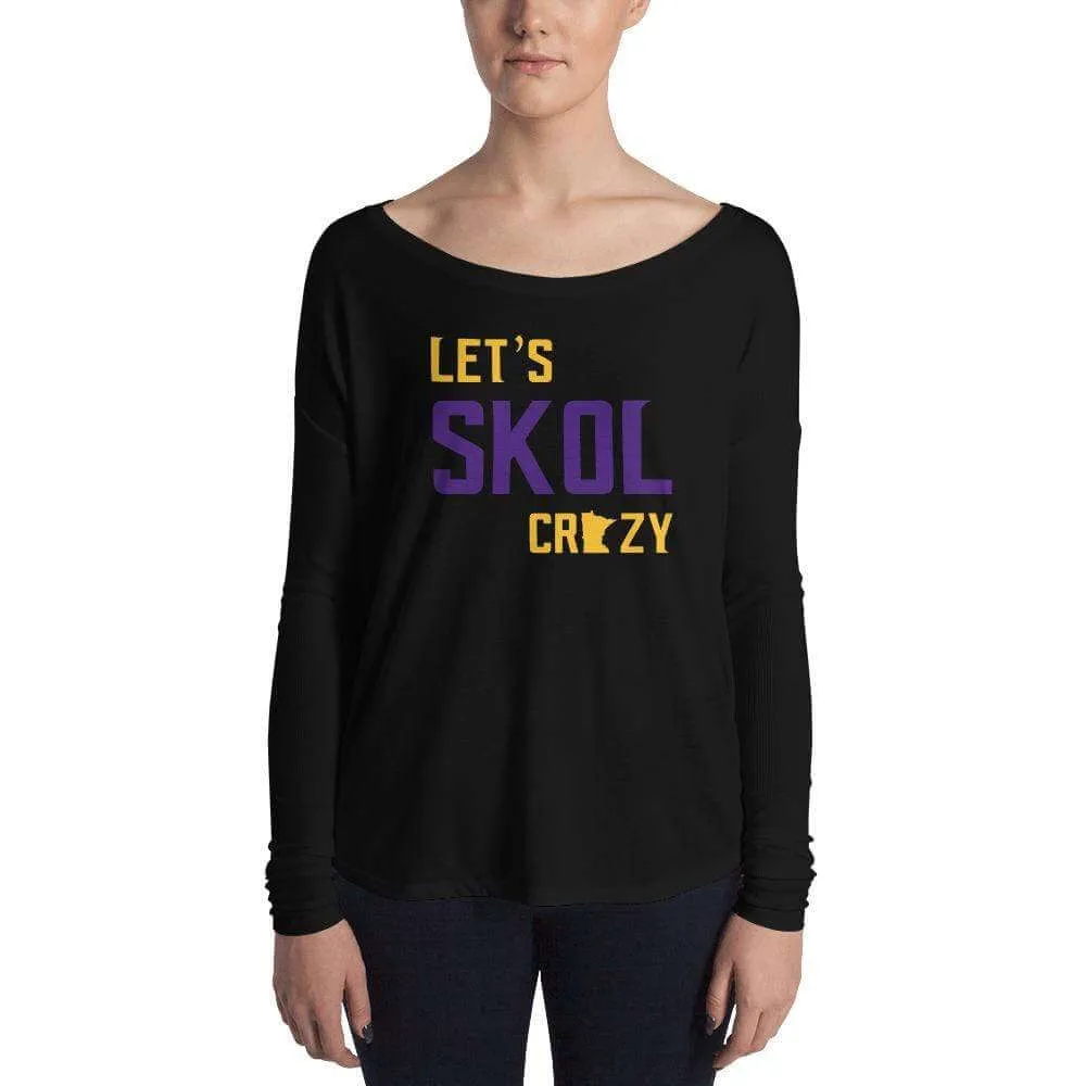 Let's Skol Crazy Women's Long Sleeve T-Shirt