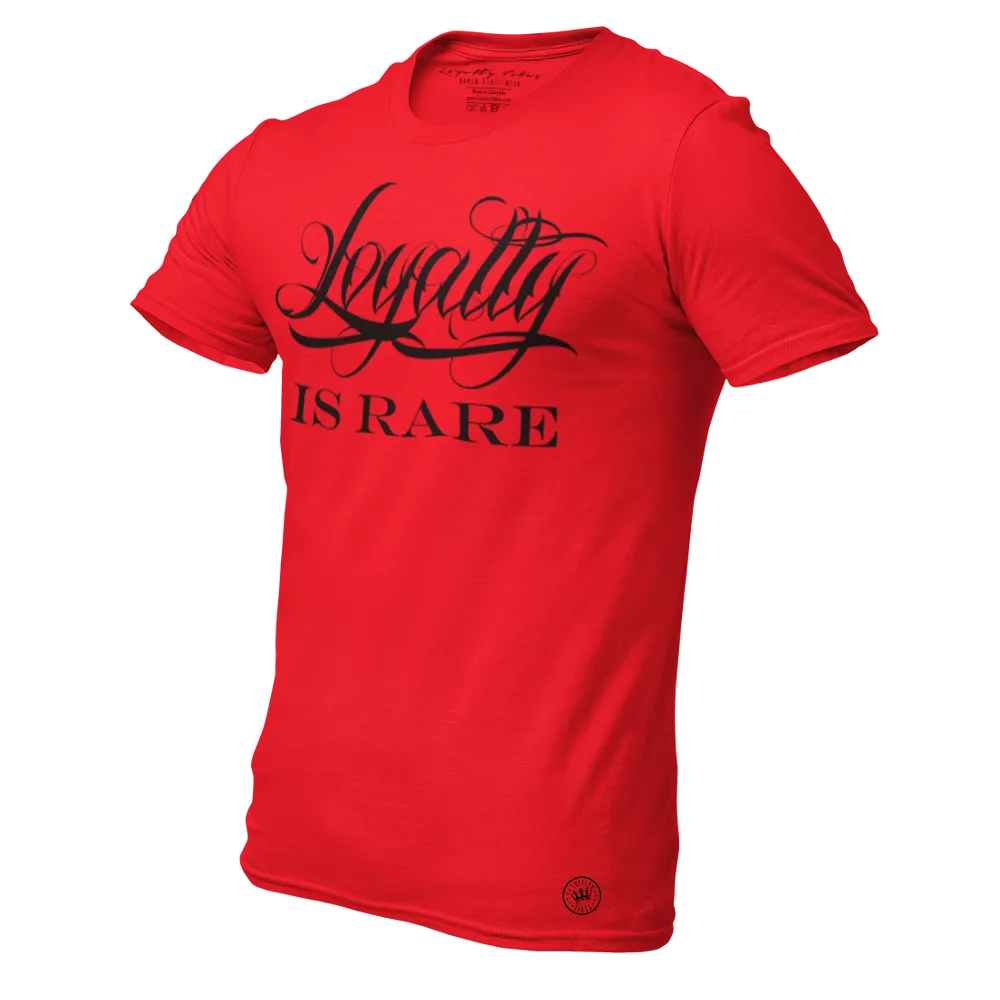 Loyalty Is Rare Men's Tee