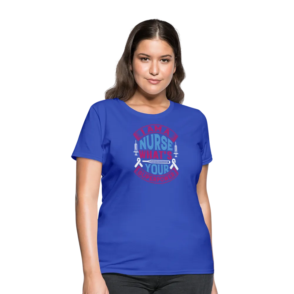 "Nurse Superpower: Everyday Hero" Women's Cotton T-Shirt