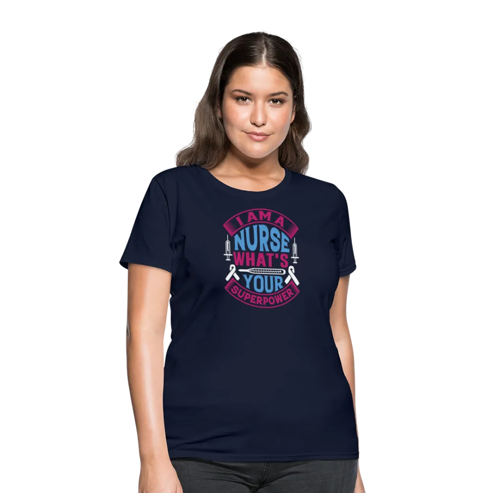 "Nurse Superpower: Everyday Hero" Women's Cotton T-Shirt