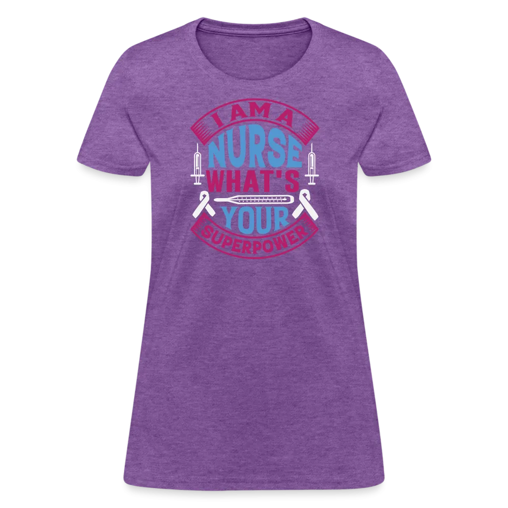 "Nurse Superpower: Everyday Hero" Women's Cotton T-Shirt