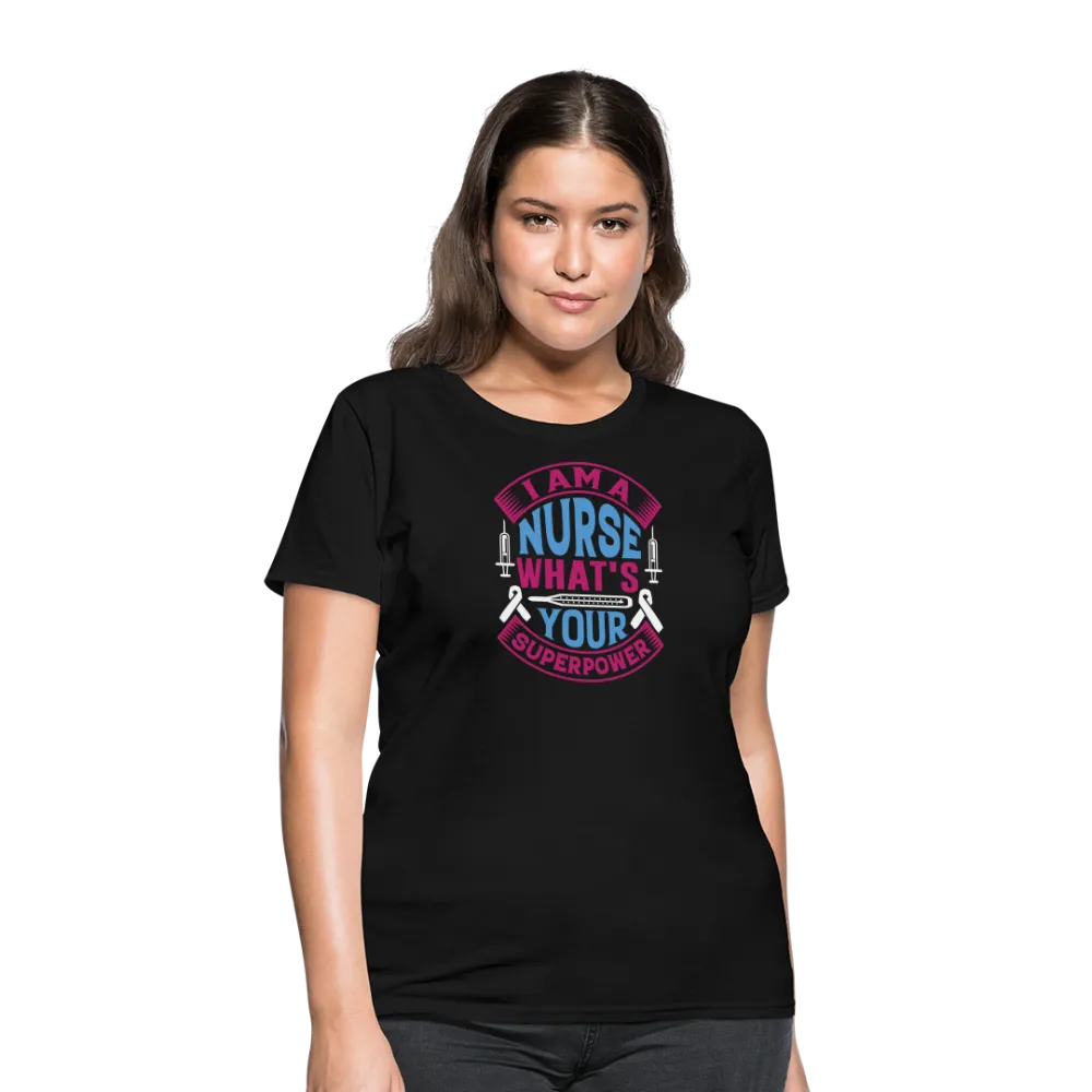 "Nurse Superpower: Everyday Hero" Women's Cotton T-Shirt