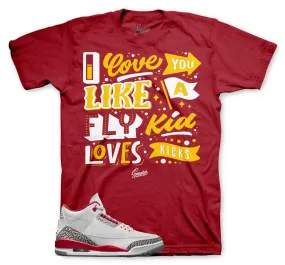 Retro 3 Cardinal Red Love Kicks Shirt