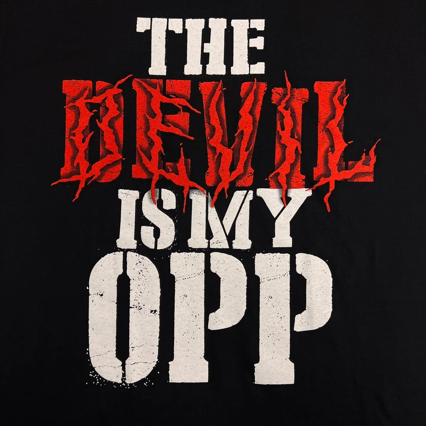 The Devil is My Opp T-Shirt